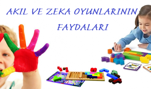 Akıl ve Zeka Oyunlarının Faydaları Nelerdir ?