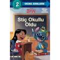 Disney Okuma Adımlarım - 2. Adım - Stiç - Stiç Okullu Oldu
