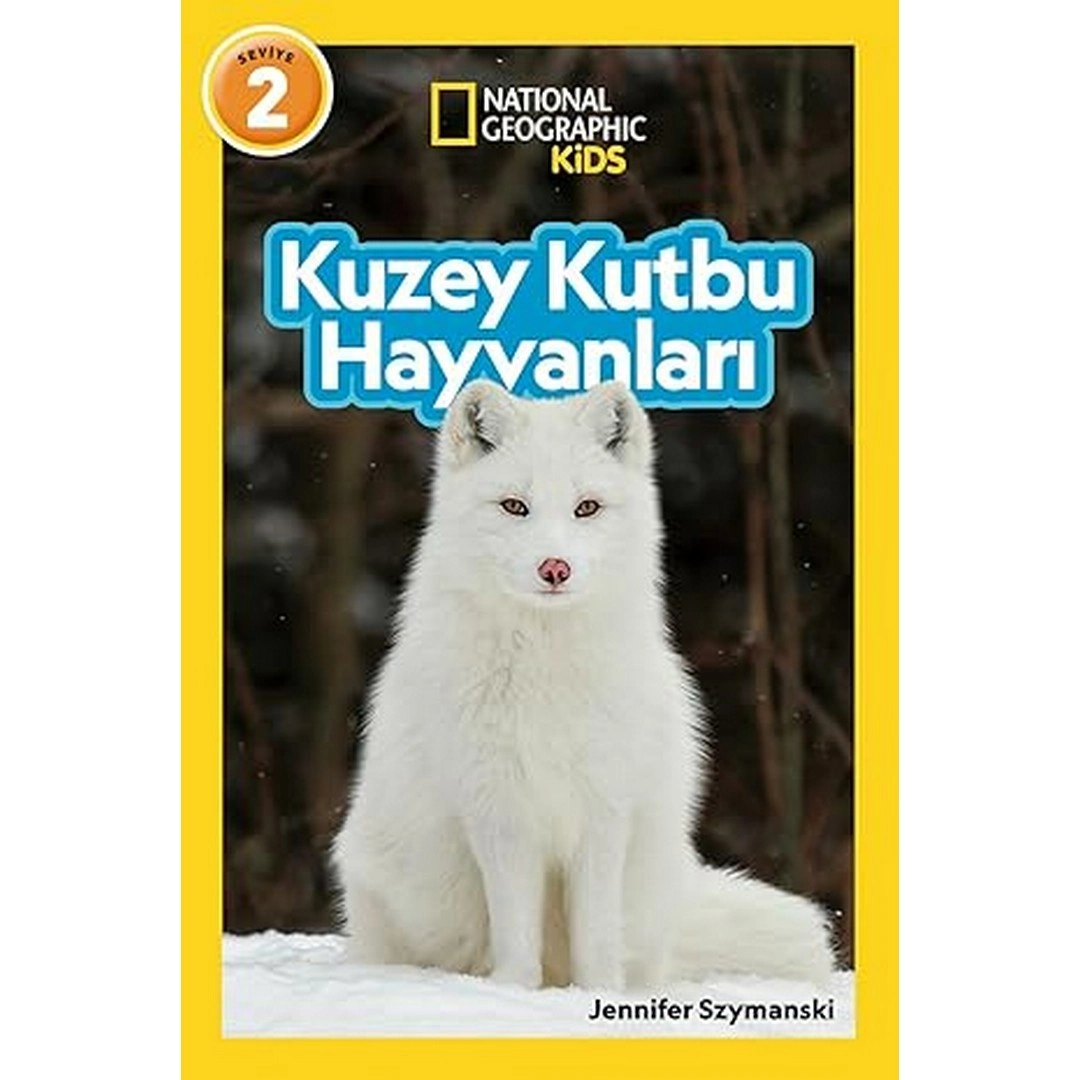National Geographic Kids Kuzey Kutbu Hayvanları