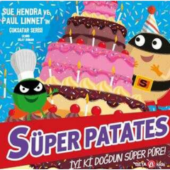 Süper Patates İyi Ki Doğdun Süper Püre!